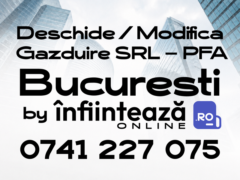 Infiintari firme, modificari si gazduire sediu social